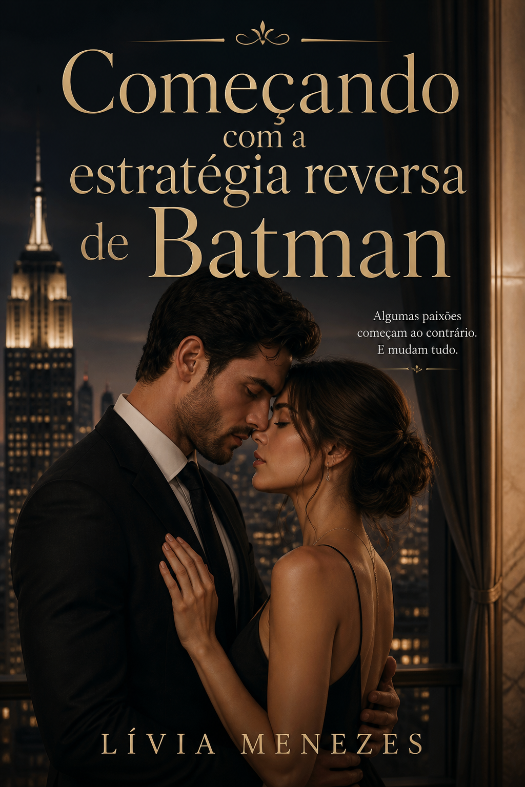 Começando com a estratégia reversa de Batman